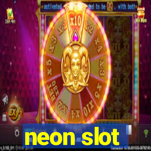 neon slot