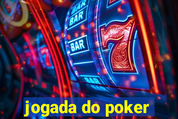 jogada do poker