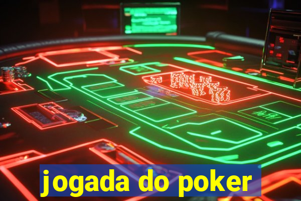 jogada do poker