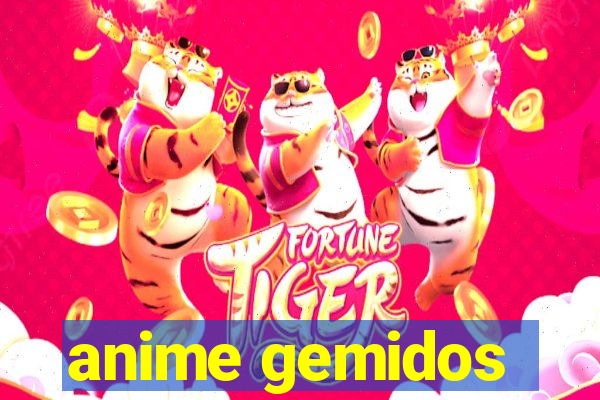 anime gemidos