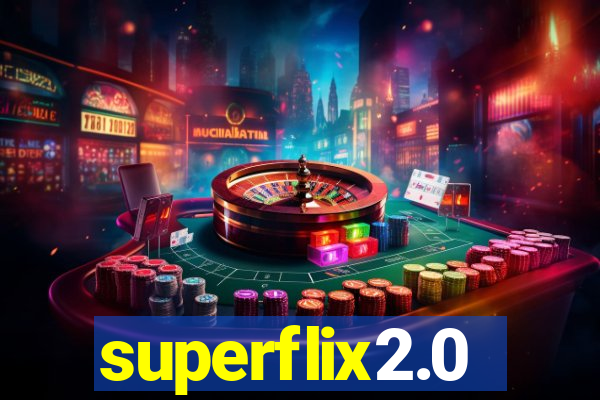 superflix2.0