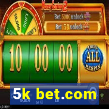 5k bet.com