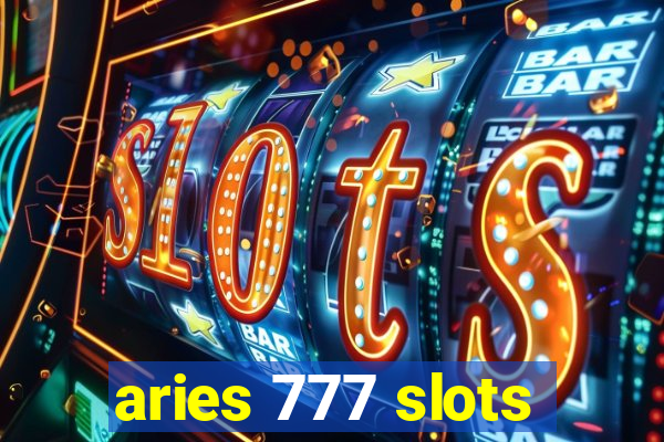 aries 777 slots