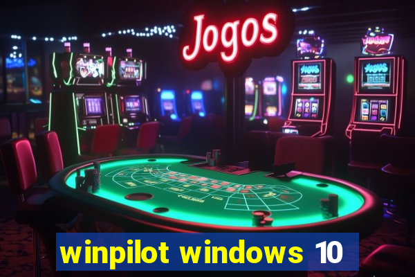 winpilot windows 10