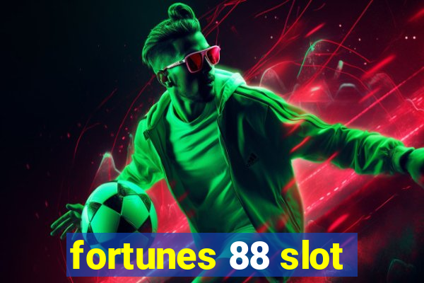 fortunes 88 slot