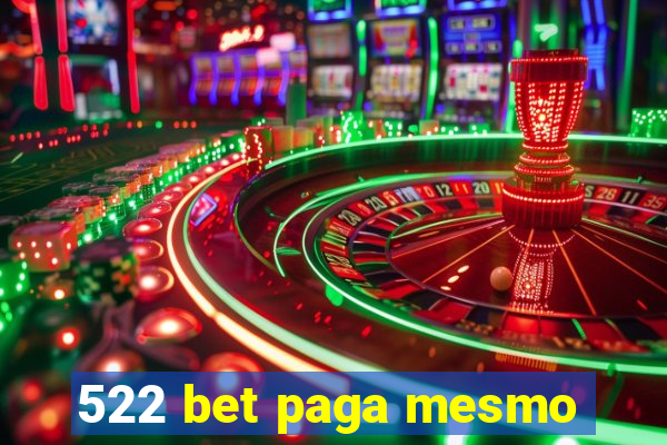 522 bet paga mesmo