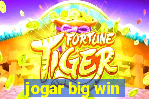 jogar big win