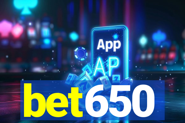 bet650