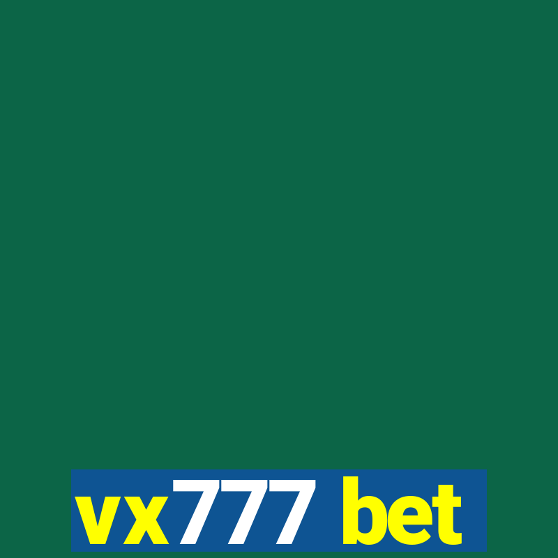 vx777 bet