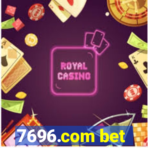 7696.com bet