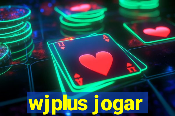 wjplus jogar