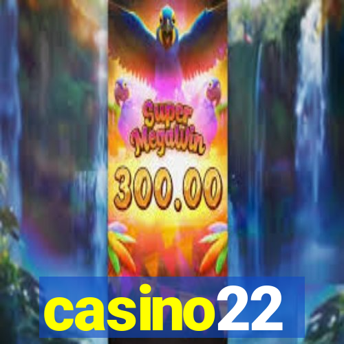 casino22