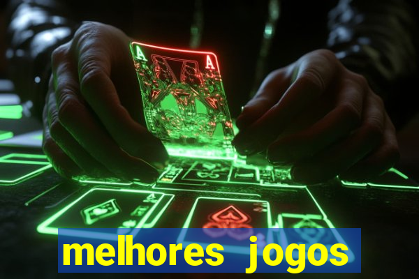 melhores jogos casino online