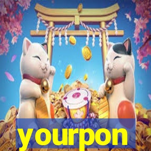 yourpon