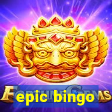 epic bingo