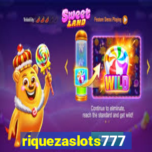 riquezaslots777