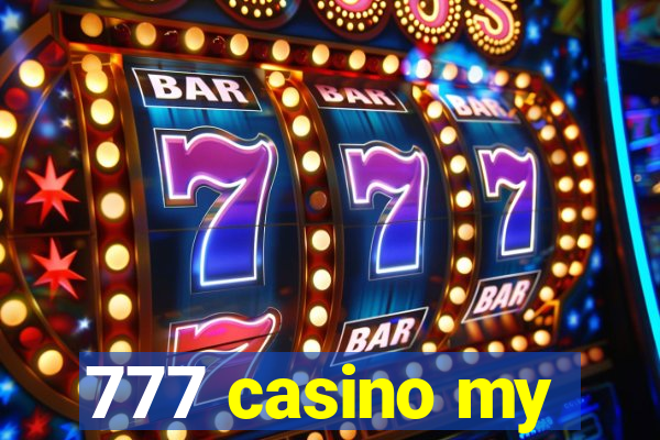 777 casino my