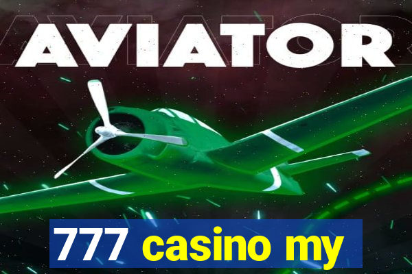 777 casino my