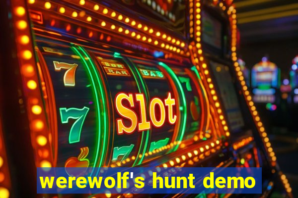 werewolf's hunt demo