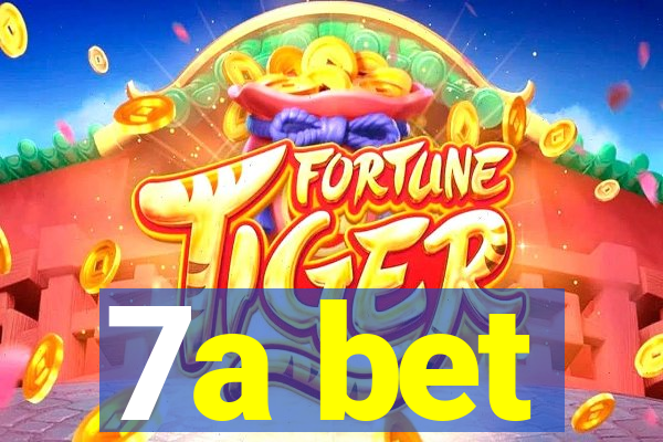 7a bet