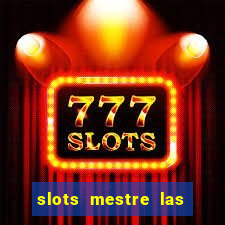 slots mestre las vegas 777