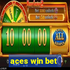 aces win bet