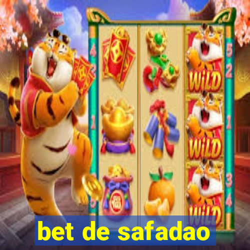 bet de safadao