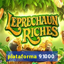 plataforma 91000