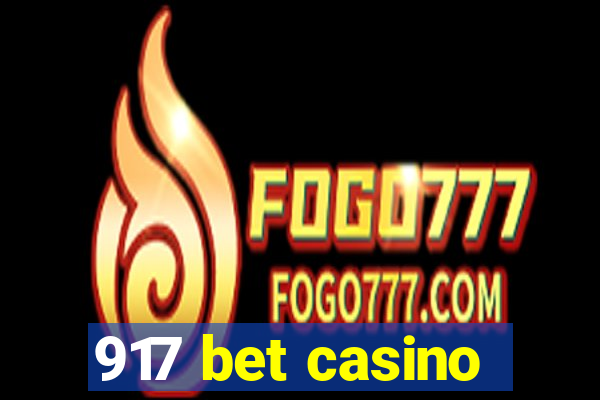 917 bet casino