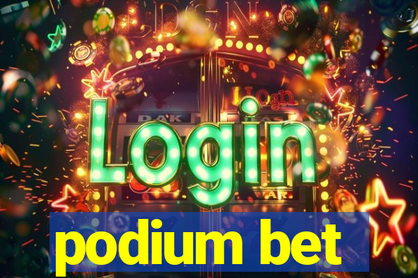 podium bet