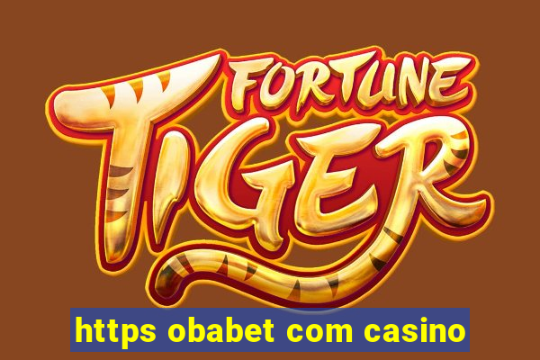 https obabet com casino