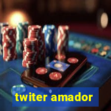 twiter amador