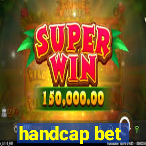 handcap bet