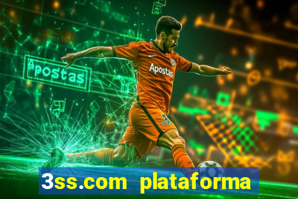 3ss.com plataforma de jogos