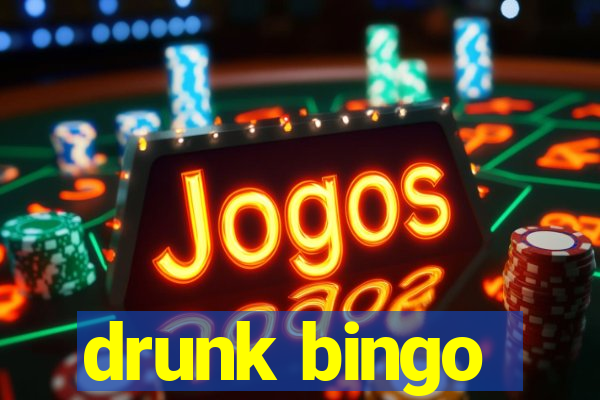 drunk bingo