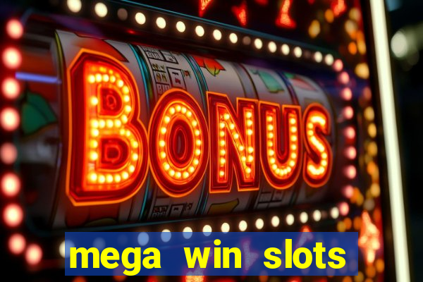 mega win slots slots 777 india online