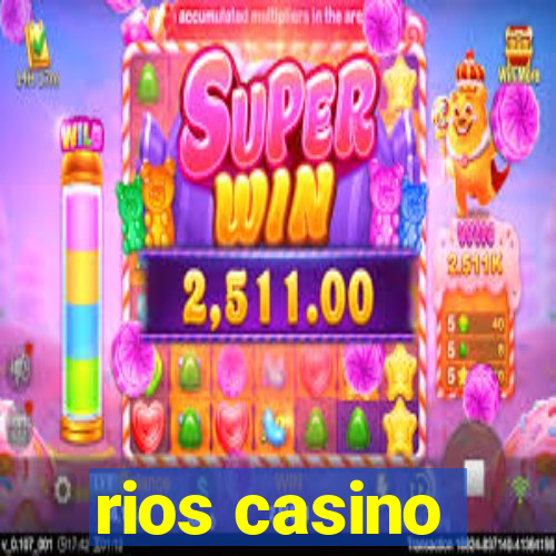 rios casino