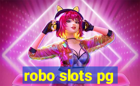 robo slots pg