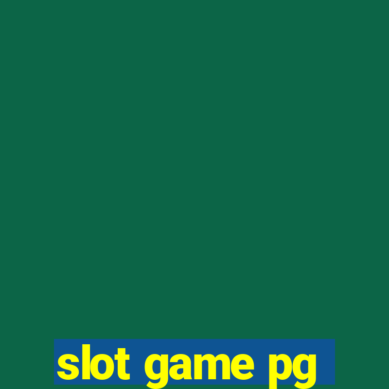 slot game pg