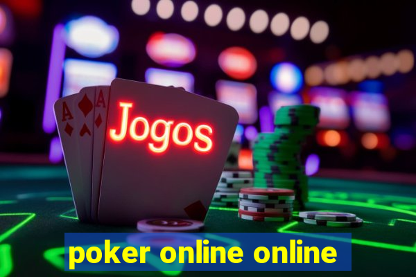 poker online online