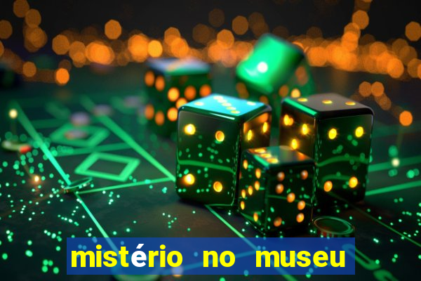 mistério no museu imperial pdf grátis