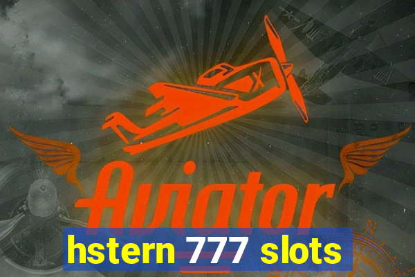 hstern 777 slots