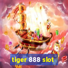 tiger 888 slot