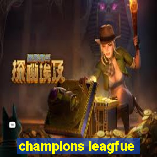 champions leagfue