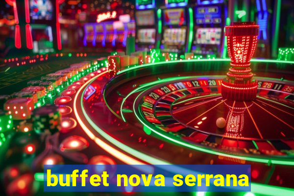 buffet nova serrana