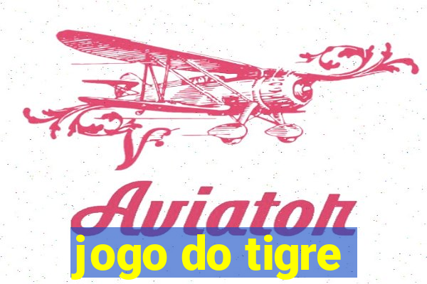 jogo do tigre