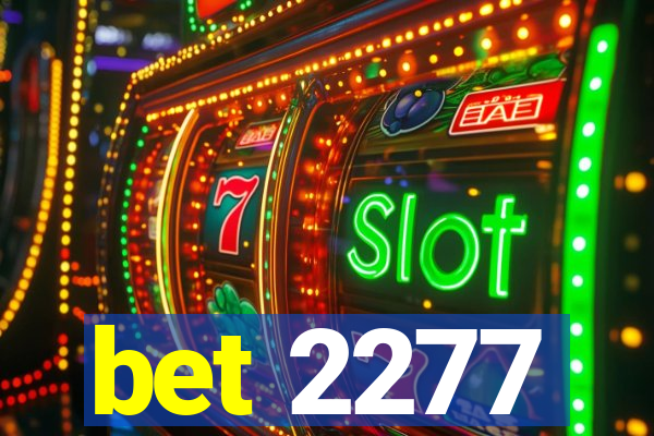 bet 2277