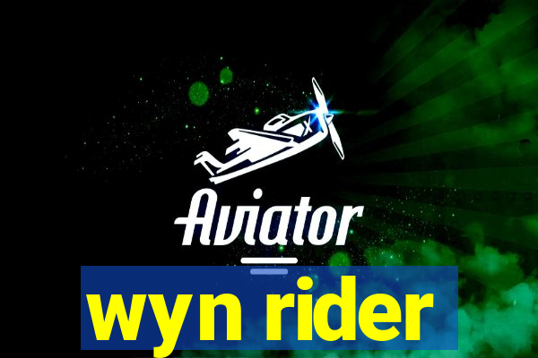 wyn rider