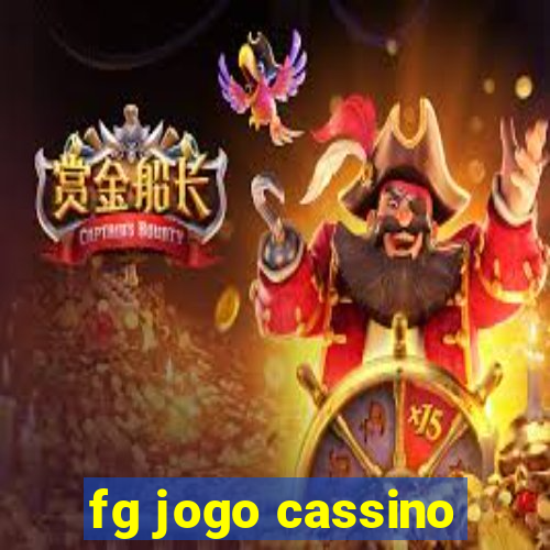 fg jogo cassino