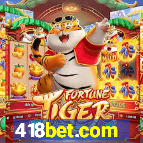 418bet.com